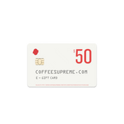 Coffee Supreme E-Gift Card