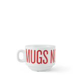 Mugs Not Drugs - Stacker Mug